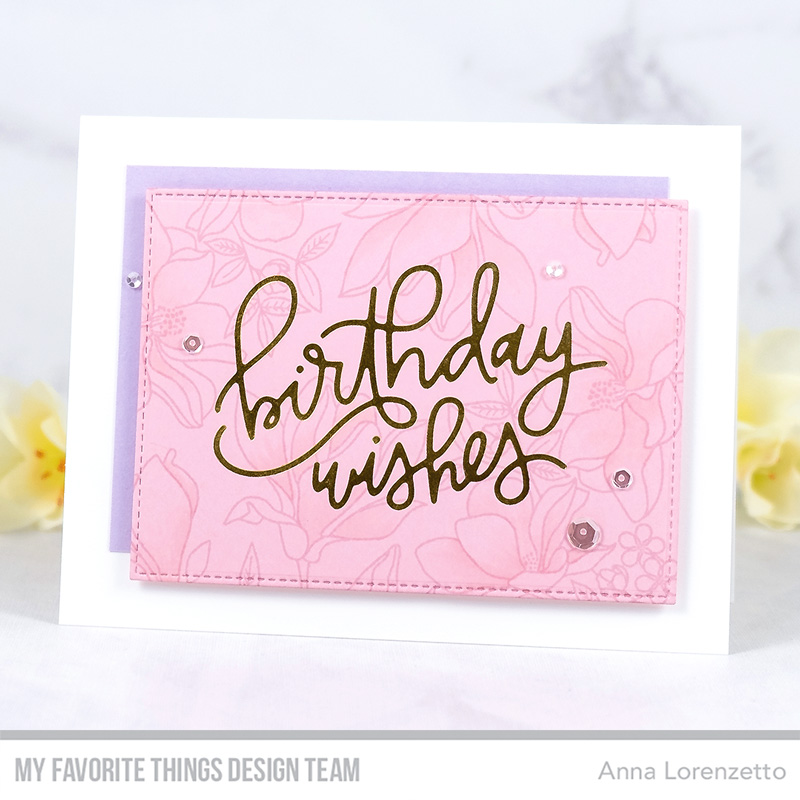 AL handmade - My Favorite Things DT - Floral Focus stamp set and Foiled Birthday Wishes Die-namics AL handmade - My Favorite Things DT - Floral Focus stamp set and Foiled Birthday Wishes Die-namics