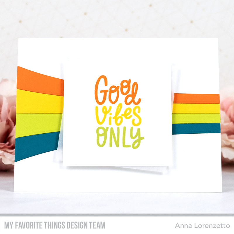 AL handmade - My Favorite Things - Wild About Rainbows Card Kit - Good Vibes Only stamp set and Color Blast Die-namics AL handmade - My Favorite Things - Wild About Rainbows Card Kit - Good Vibes Only stamp set and Color Blast Die-namics