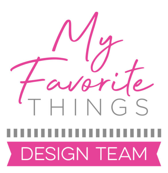 My Favorite Things - Design Team