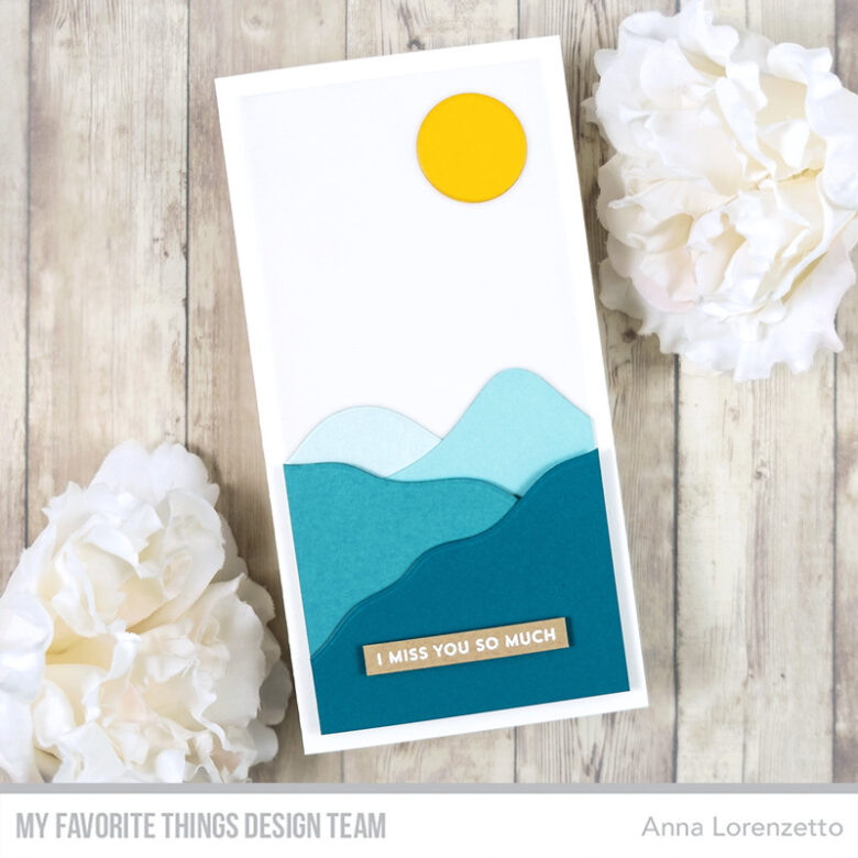 AL handmade - My Favorite Things DT - Serene Sunset Die-namics